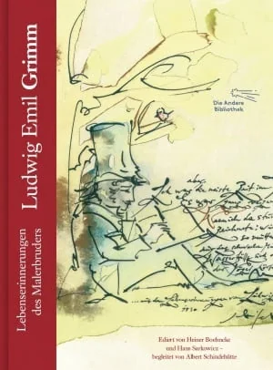 Buchcover: Ludwig Emil Grimm, Lebenserinnerungen des Malerbruders